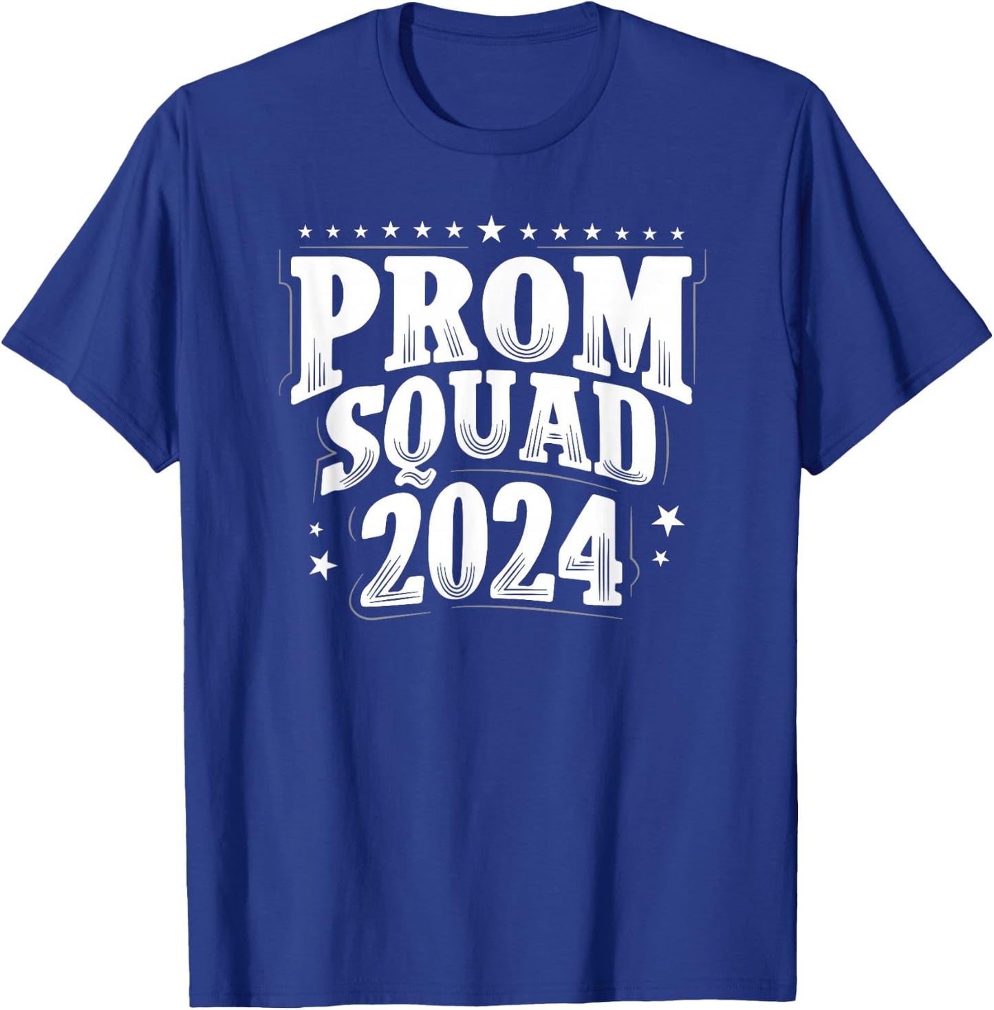 Prom Squad 2024 Graduate Prom Class of 2024 T-Shirt - T-Shirt | Royal