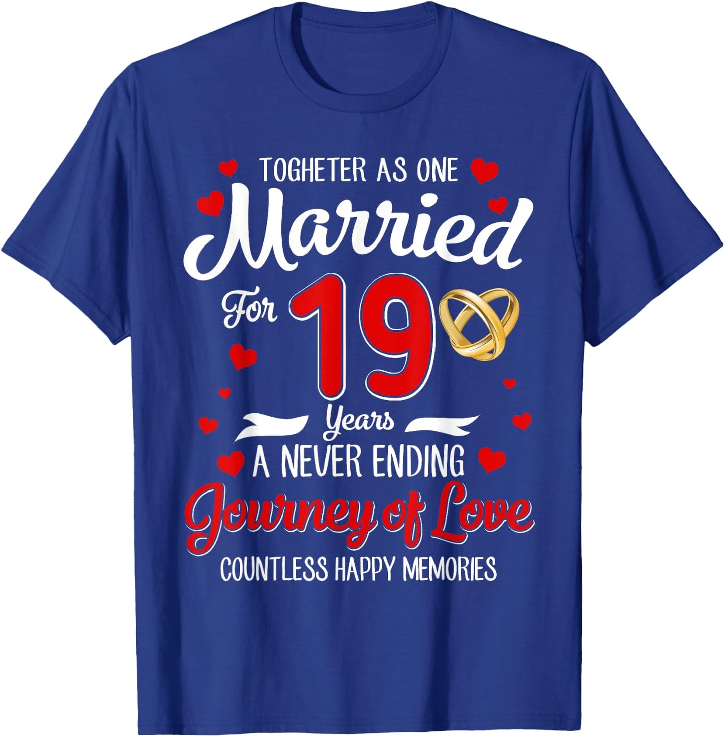 19th Wedding Anniversary 19-Year Married Couple Matching T-Shirt - T-Shirt | Royal