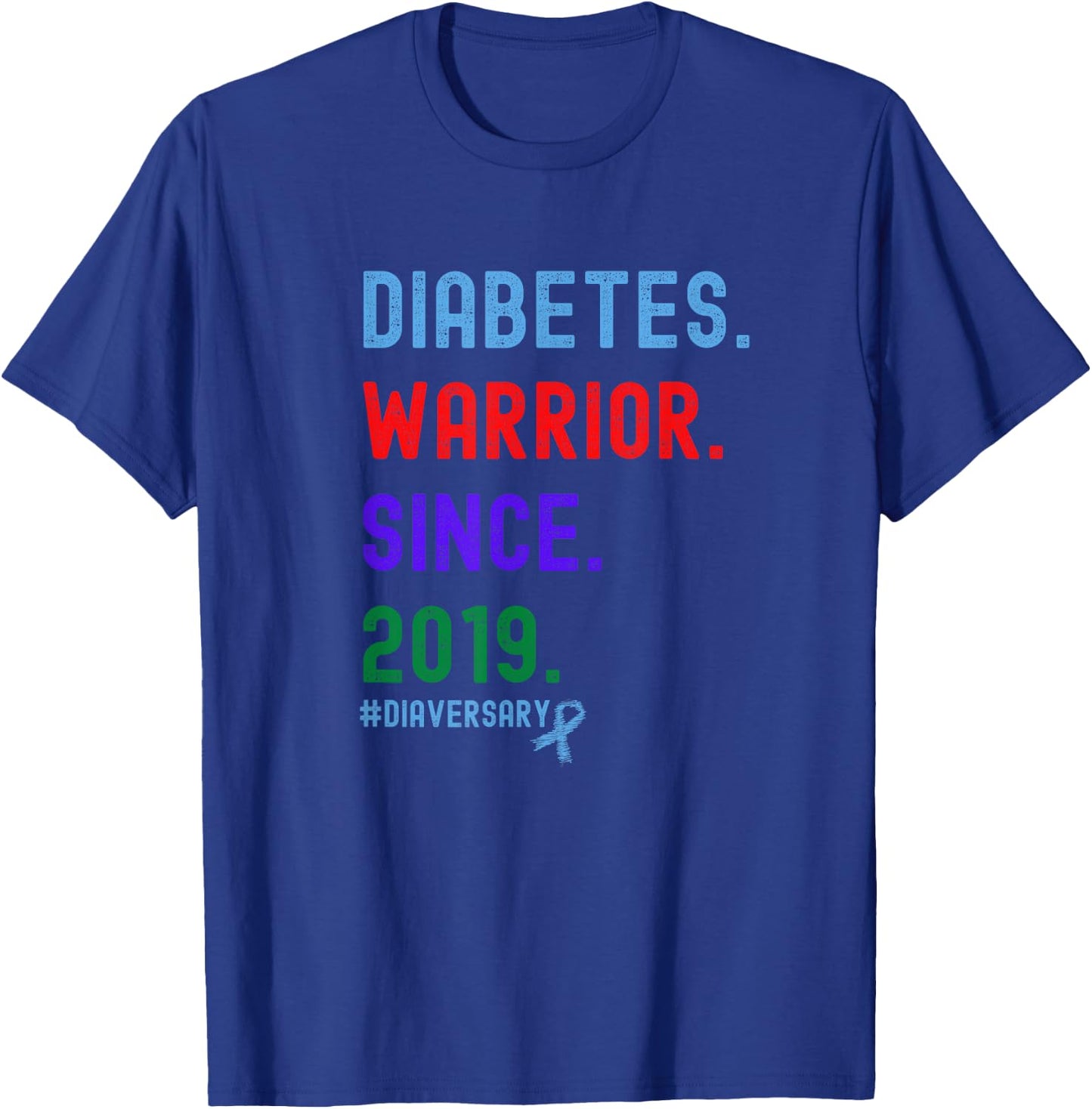 Diaversary, Diabetes Warrior Since 2019 T-Shirt - T-Shirt | Royal