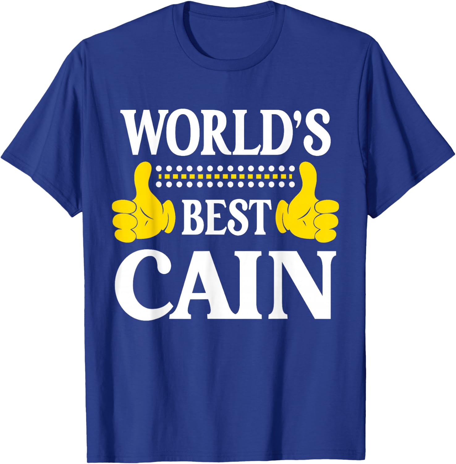 Cain Surname Funny Team Family Last Name World's Best Cain T-Shirt - T-Shirt | Royal