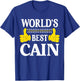 Cain Surname Funny Team Family Last Name World's Best Cain T-Shirt - T-Shirt | Royal