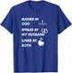 Blessed by God Spoiled by My Husband Loved By Both T-Shirt - T-Shirt | Royal