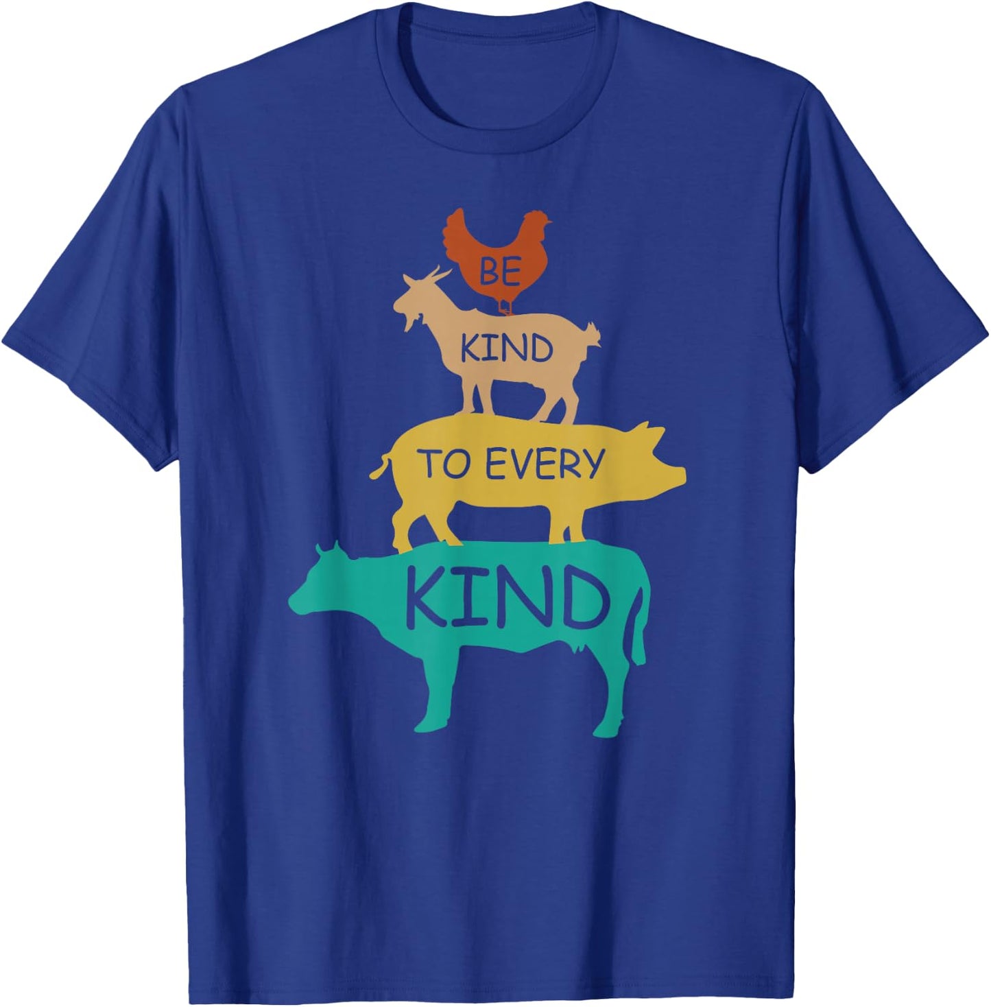 Be Kind to Every Kind Retro Vintage Funny Vegetarian Vegan Small T-Shirt - T-Shirt | Royal