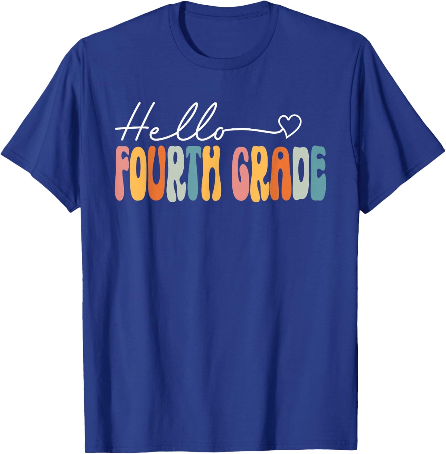 Teacher Fourth Grade Retro Back To School Hello 4th Grade T-Shirt - T-Shirt | Royal