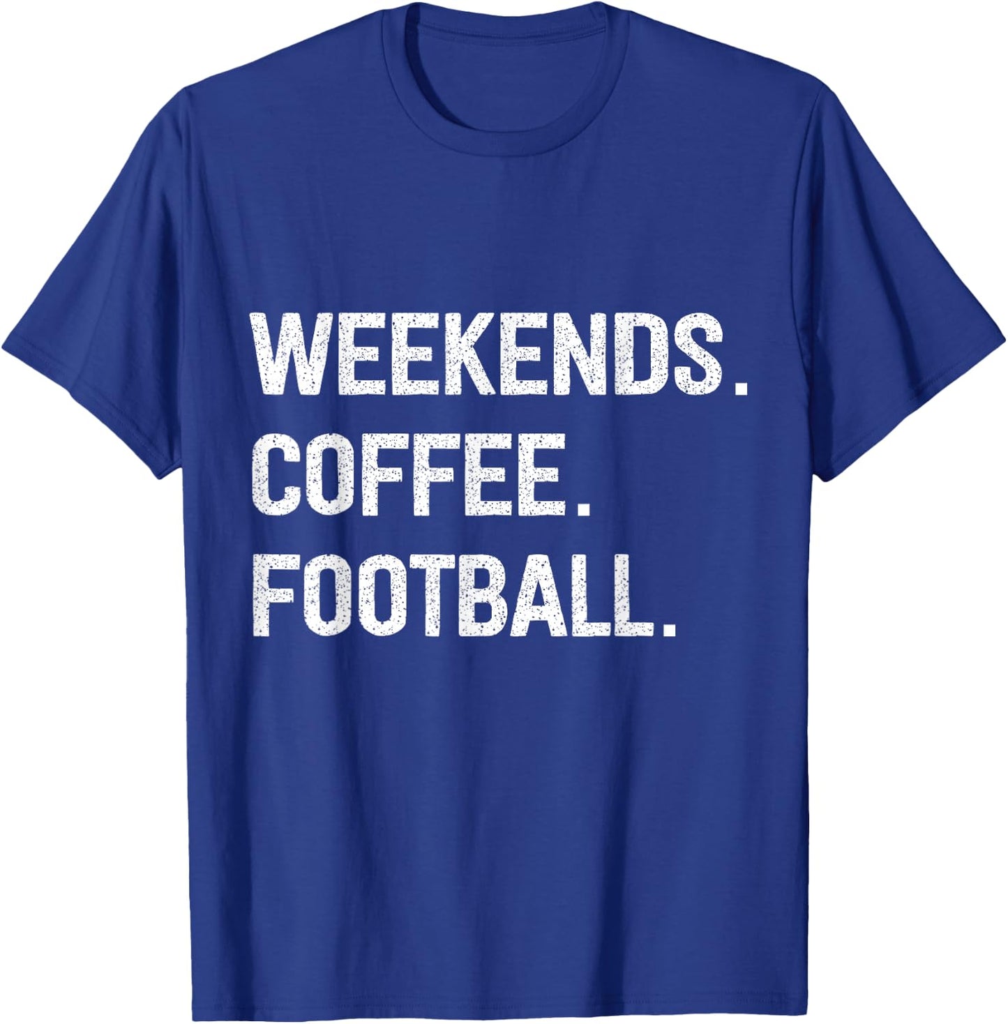 Weekends Coffee Football T-Shirt - T-Shirt | Royal