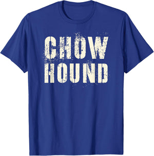 Sarcastic CHOW HOUND Proud Veterans Military I Love My I Eat T-Shirt - T-Shirt | Royal