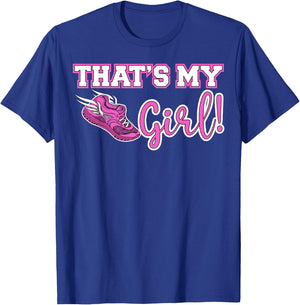 Track and Field Mom That's My Girl High School Sports Mother T-Shirt - T-Shirt | Royal