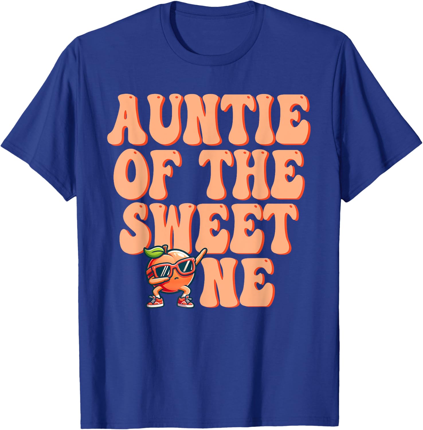 Auntie of The Sweet One Peach 1st Birthday on Peach T-Shirt - T-Shirt | Royal