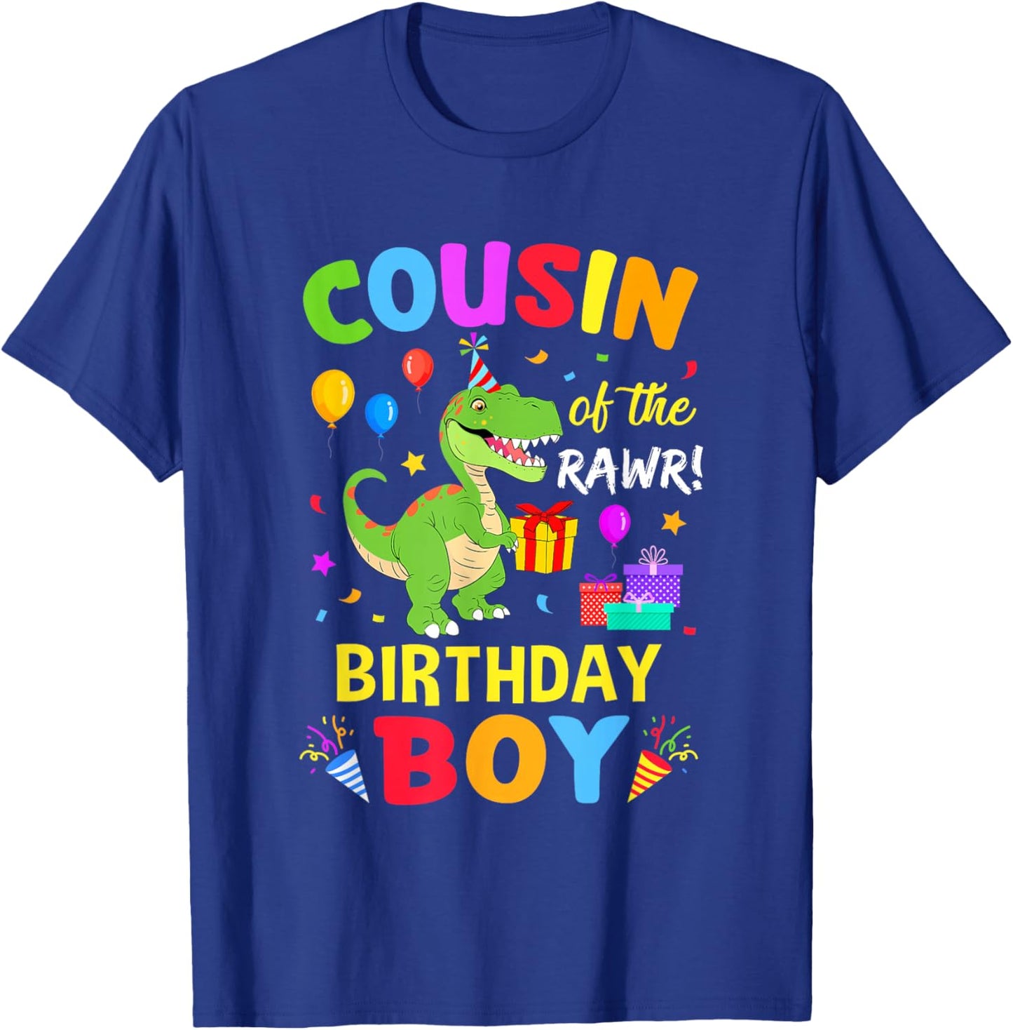 Cousin Of The Birthday Boy T-Rex Funny Dinosaur Boy Party T-Shirt - T-Shirt | Royal