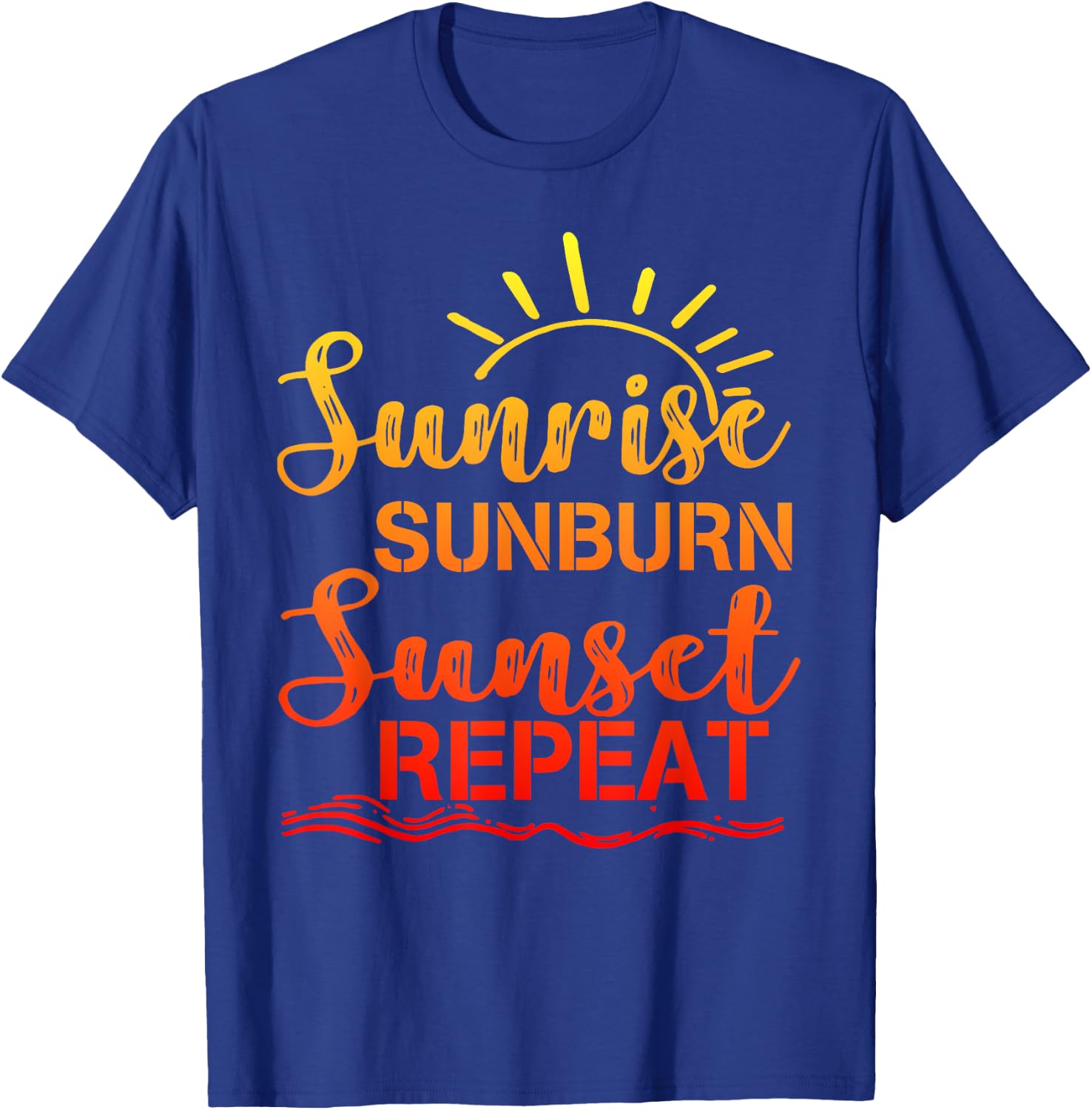 Sunrise Sunburn Sunset Repeat Retro Summer Men Women Girls Kids T-Shirt - T-Shirt | Royal