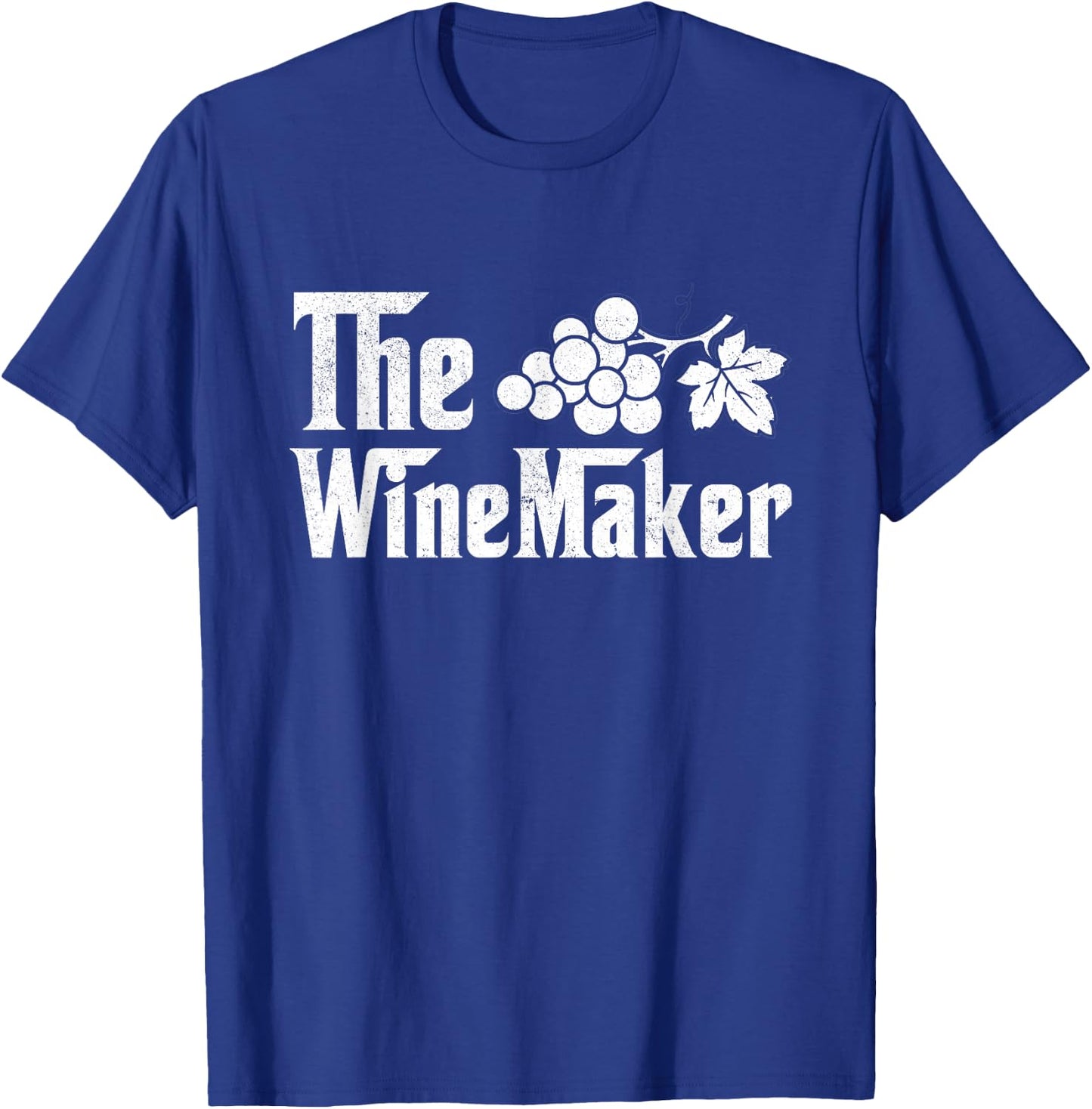 The Wine Maker Vinyard Winery wine making Grapes Winemaker T-Shirt - T-Shirt | Royal