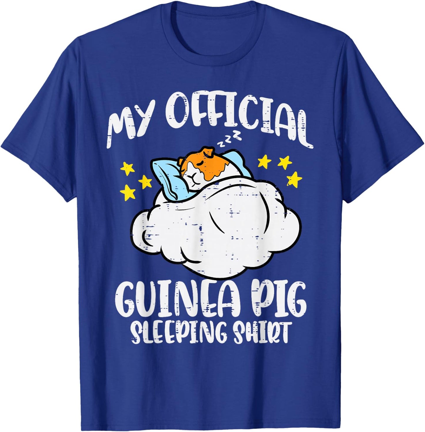 My Official Guinea Pig Sleeping Shirt Cavy Women Kids Men T-Shirt - T-Shirt | Royal