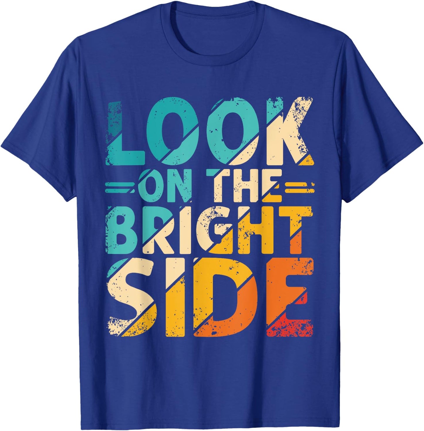 Look on the Bright Side with Colorful Inspiration T-Shirt - T-Shirt | Royal