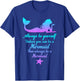 Always Be Yourself Unless You Can Be A Mermaid Funny Mermaid T-Shirt - T-Shirt | Royal