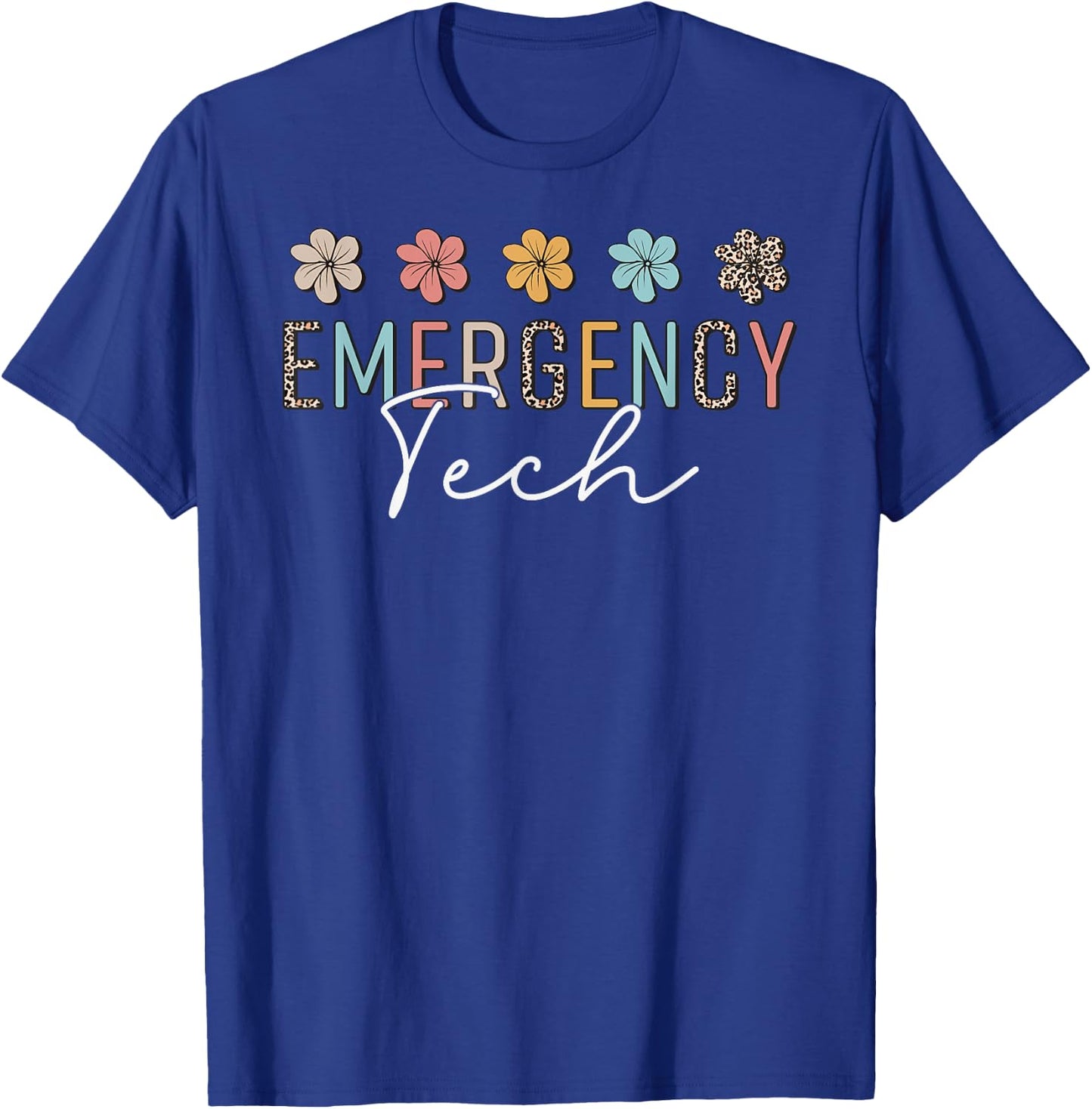 ER Tech Emergency Department Technician ED Room Floral Cute T-Shirt - T-Shirt | Royal