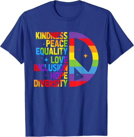 Kindness Equality Love LGBTQ Rainbow Lesbian Gay Pride Ally T-Shirt - T-Shirt | Royal