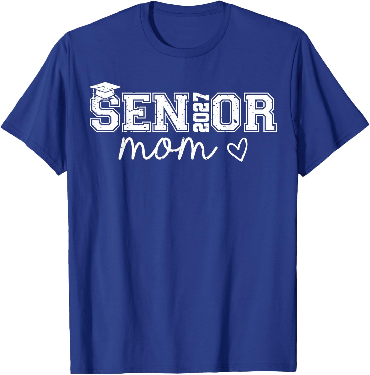 Senior Mom Class of 2027 Graduation T-Shirt - T-Shirt | Royal