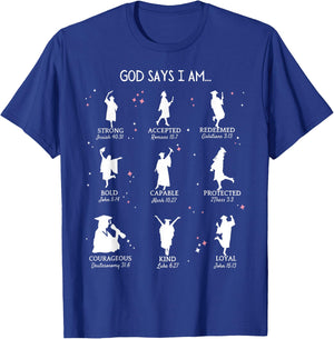 Graduation God Says I Am Bible Verse Christian High School T-Shirt - T-Shirt | Royal