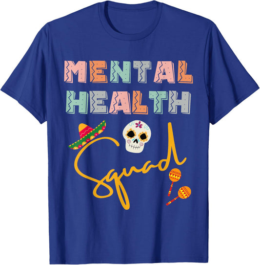 Cinco De Mayo Mental Health Squad Nurse Crew Matching T-Shirt - T-Shirt | Royal