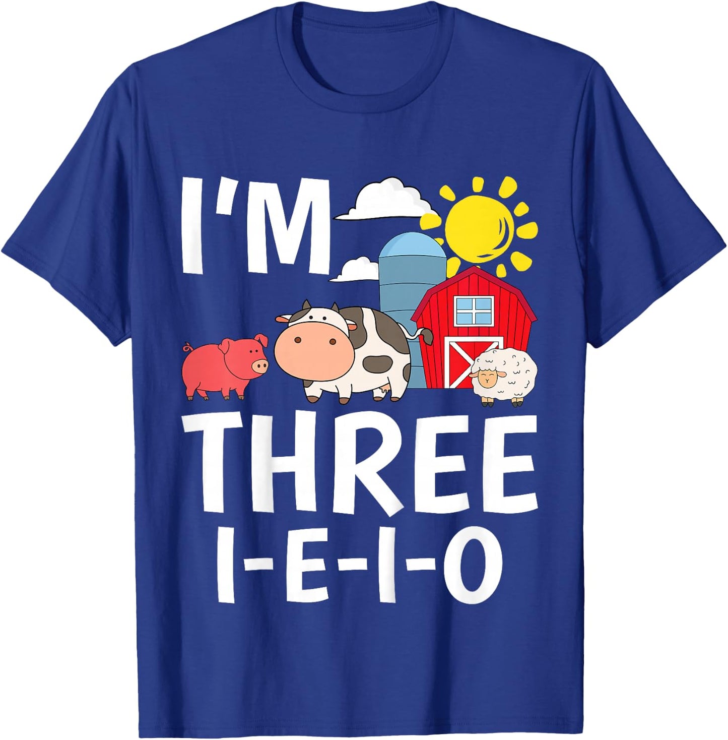 Kids I'm Three I-E-I-O 3 Years Old Farm Animal Birthday T-Shirt - T-Shirt | Royal