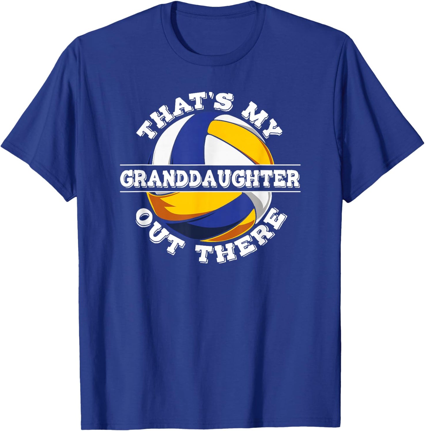 Thats My Granddaughter Out There Volleyball Grandma T-Shirt - T-Shirt | Royal