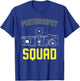 Photography Squad Job Camera Photographer Photography T-Shirt - T-Shirt | Royal