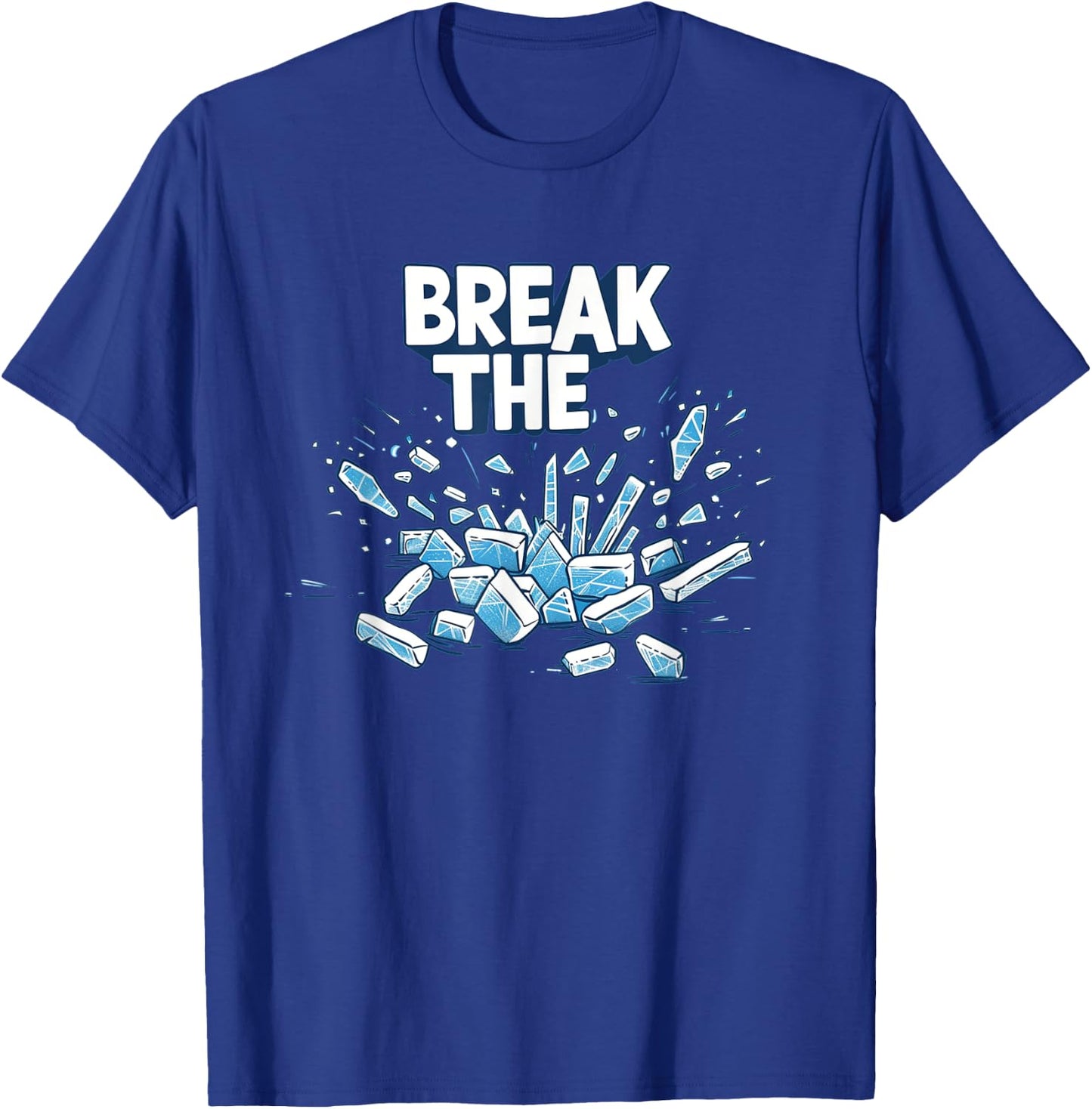 Break the Ice Costume for Boys and Girls T-Shirt - T-Shirt | Royal