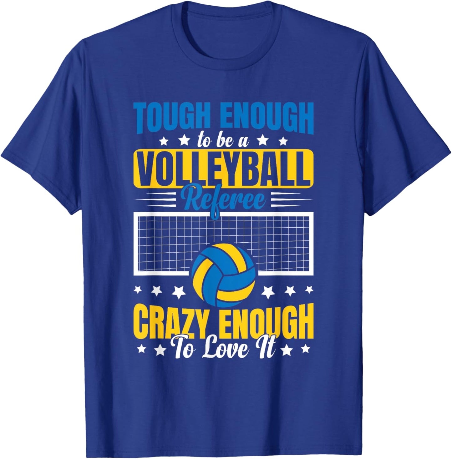 Tough Enough To Be A Volleyball Referee T-Shirt - T-Shirt | Royal
