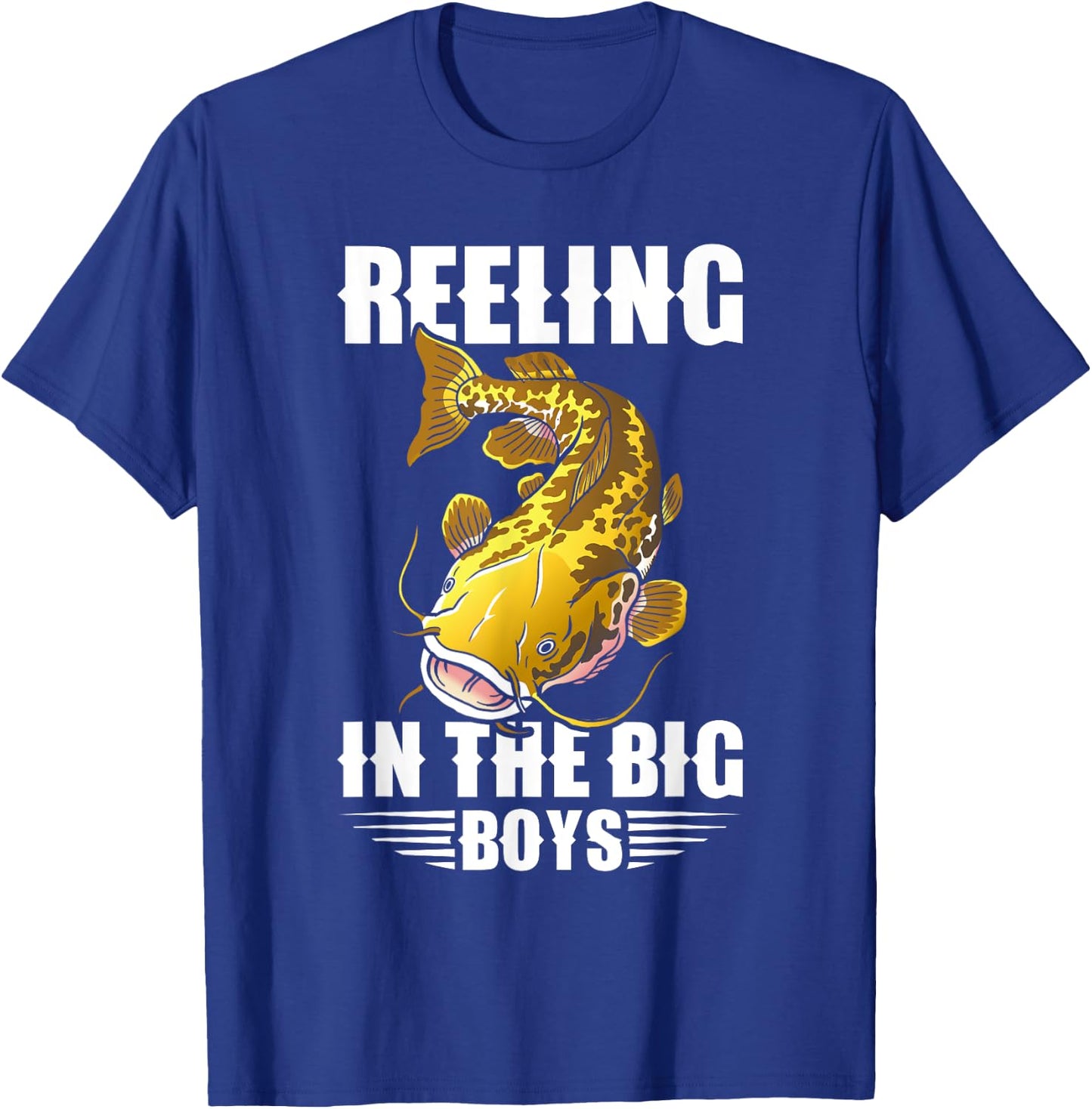 Flathead Catfish Hunting Catfishing Dad Catfish Hunter T-Shirt - T-Shirt | Royal