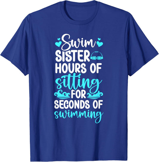 Swim Sister Funny Swimming Sister Of A Swimmer Sister T-Shirt - T-Shirt | Royal
