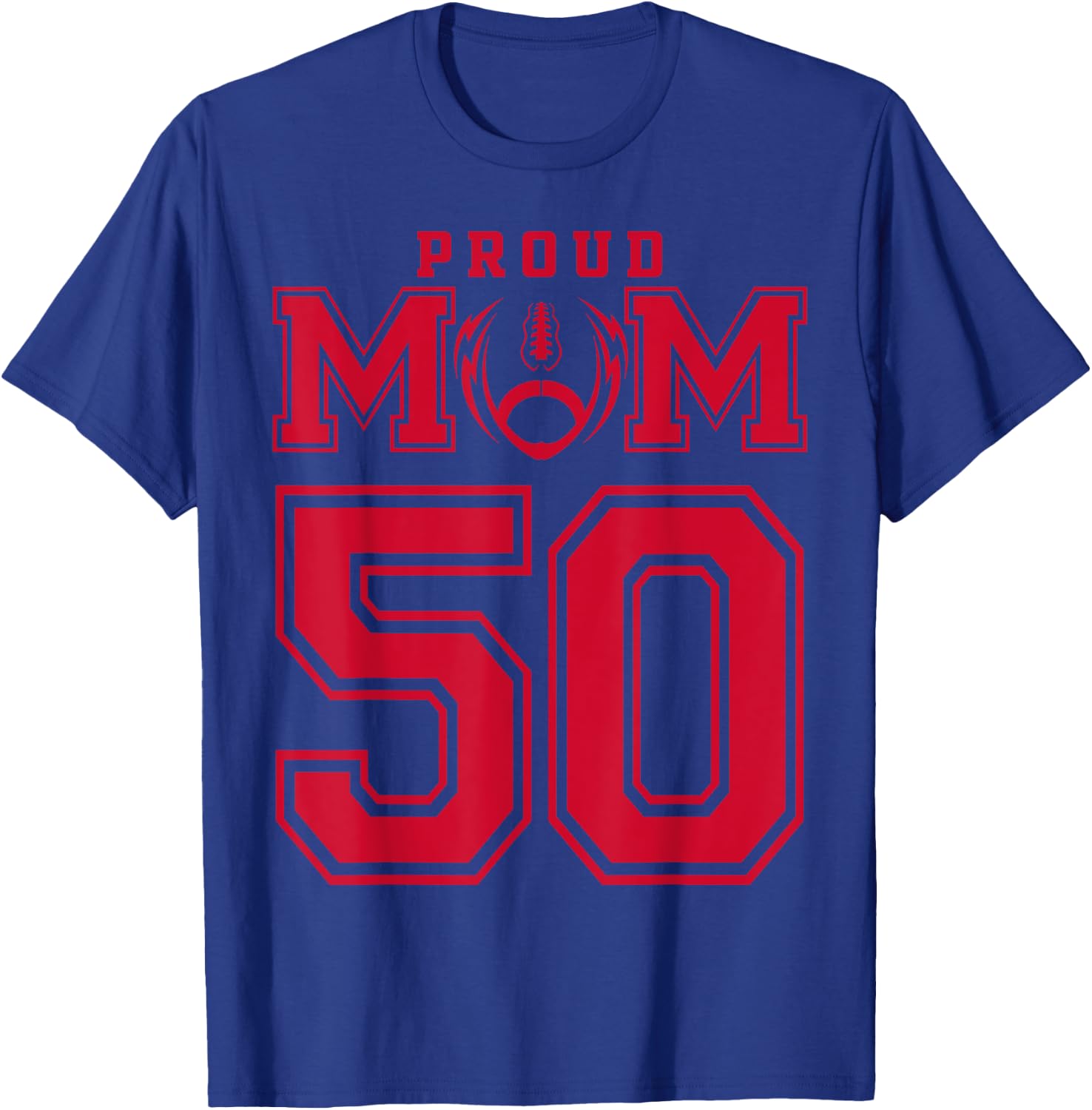 Custom Proud Football Mom Number 50 R Personalized T-Shirt - T-Shirt | Royal
