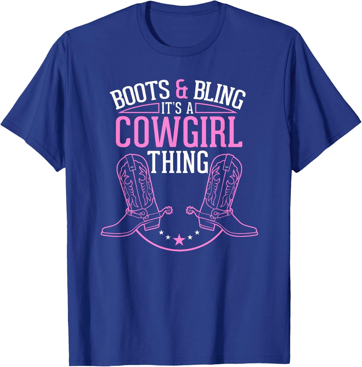 Cute Country Girl Boots Bling it's a cowgirl thing T-Shirt - T-Shirt | Royal