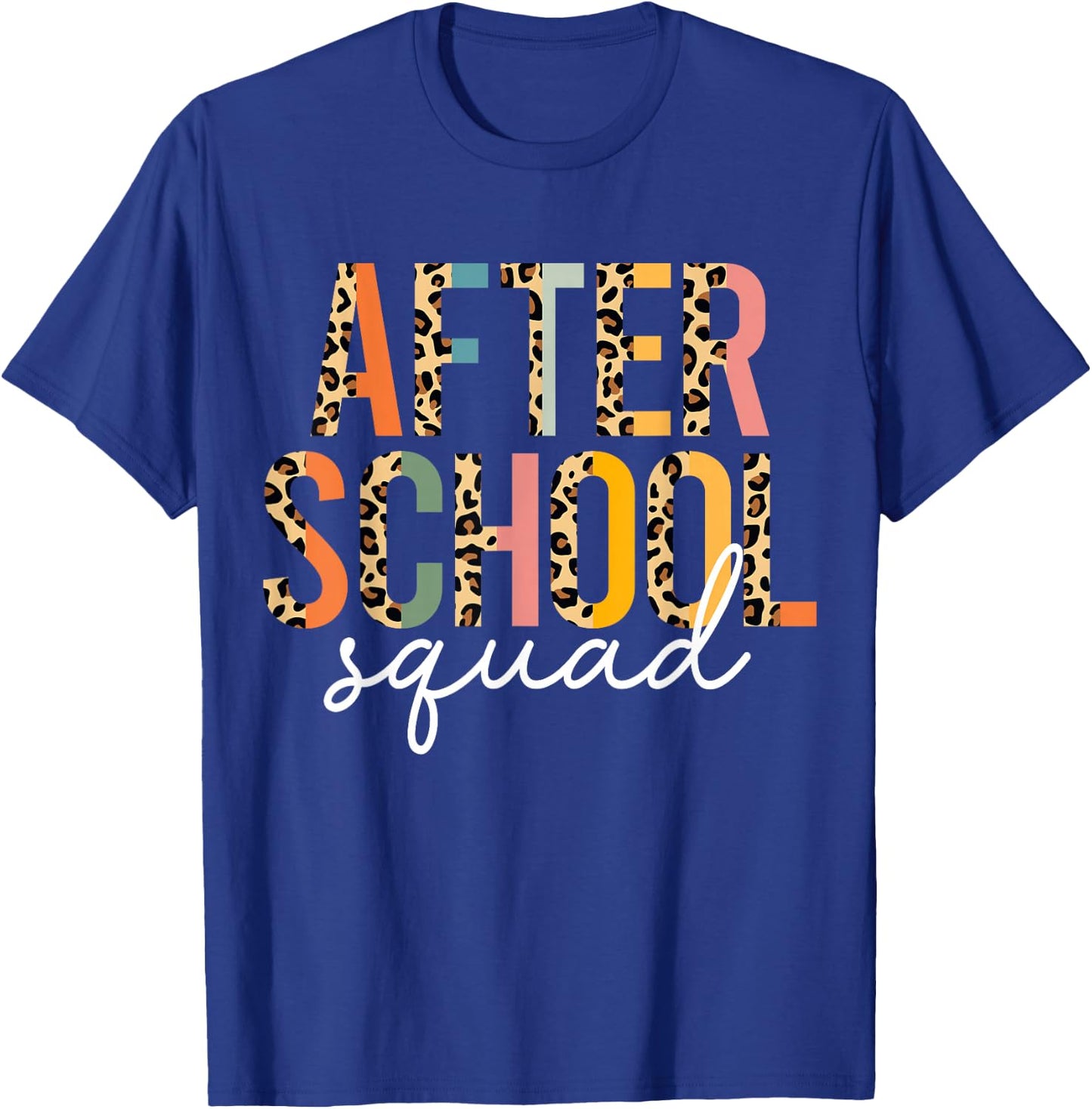 After School Squad Cute After School Program Staff T-Shirt - T-Shirt | Royal
