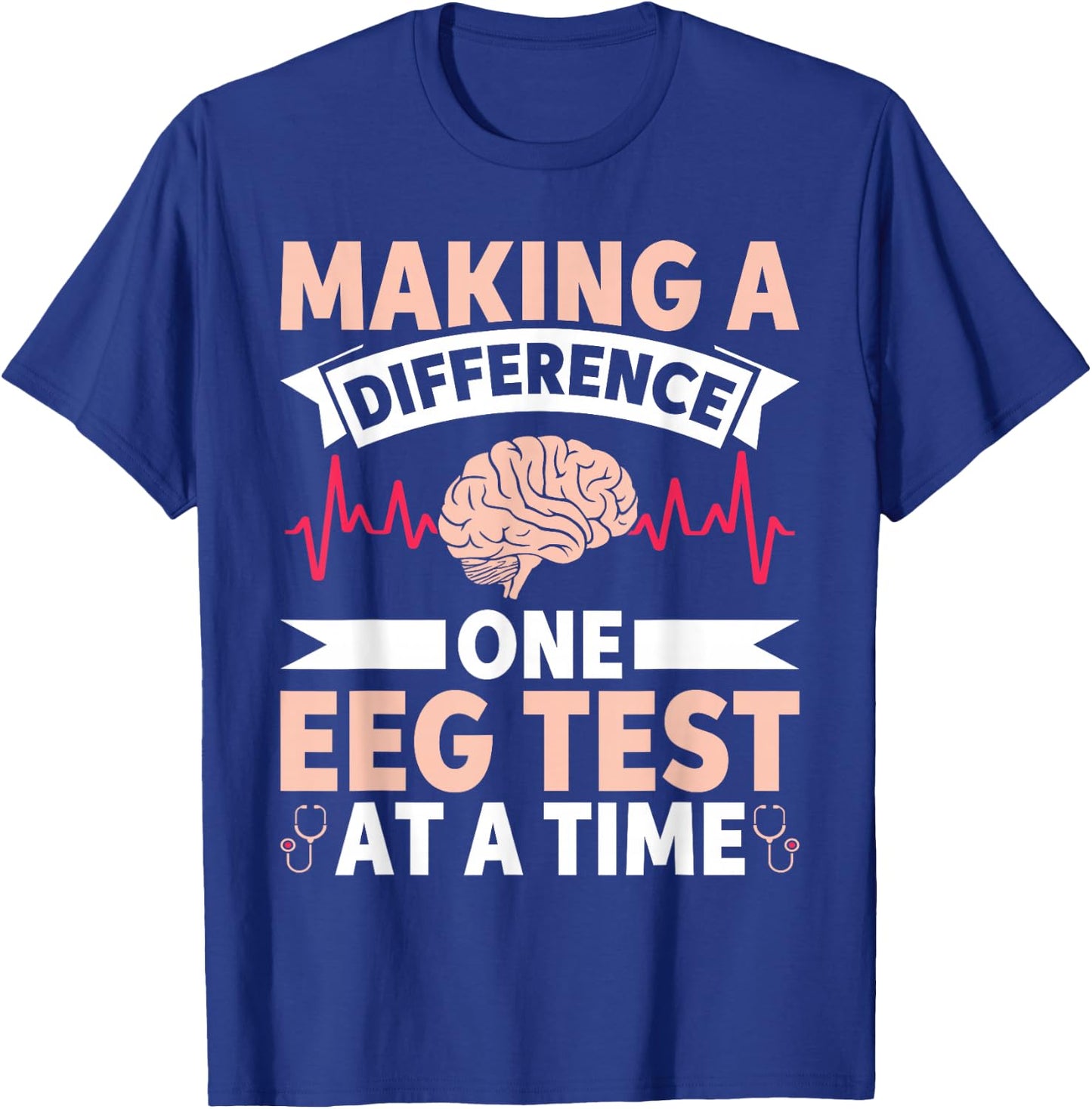 Funny Medical Neuro Tech EEG Technologist EEG Tech T-Shirt - T-Shirt | Royal