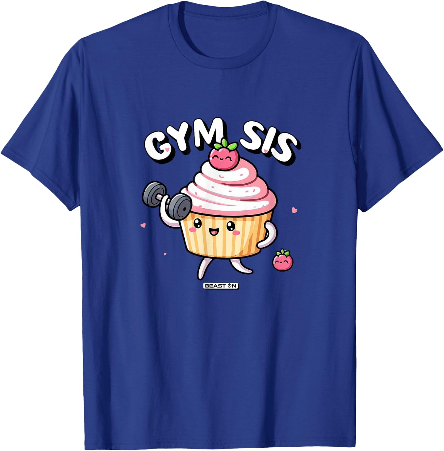 Gym Sis Cupcake Fitness Training Cute Women Gym T-Shirt - T-Shirt | Royal