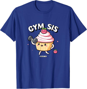 Gym Sis Cupcake Fitness Training Cute Women Gym T-Shirt - T-Shirt | Royal