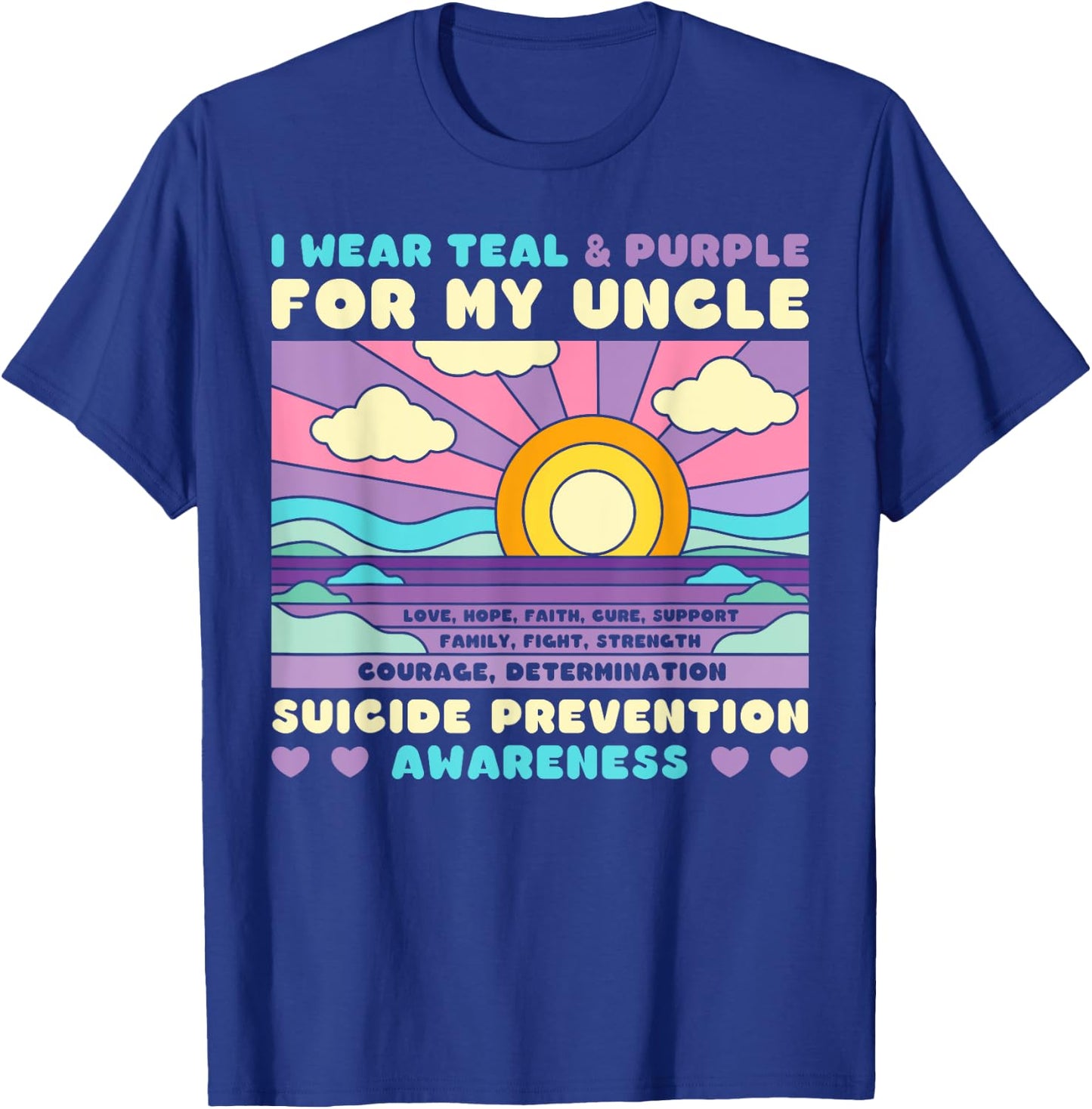 I Wear Teal & Purple For My Uncle Suicide Prevention Sunset T-Shirt - T-Shirt | Royal
