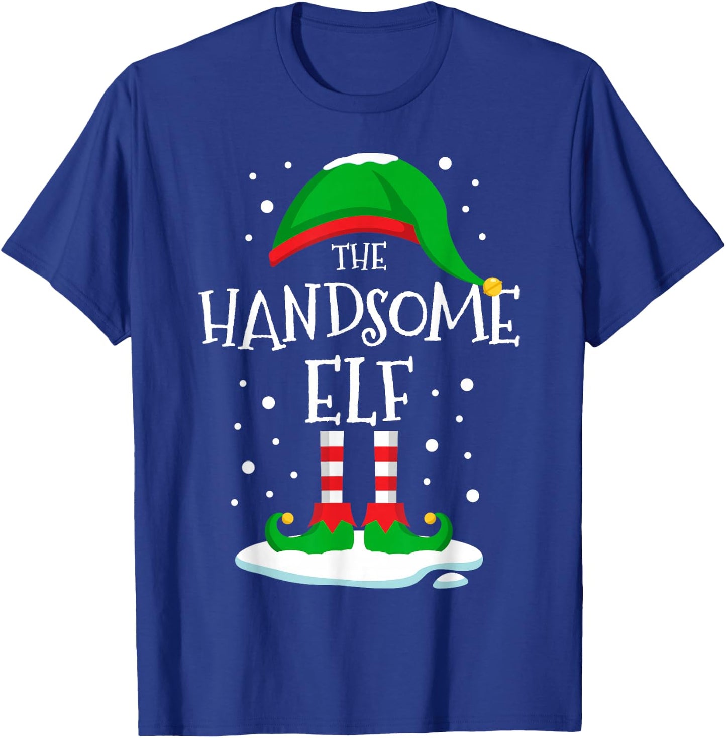 The Handsome Elf Christmas Family Matching Xmas Group Funny T-Shirt - T-Shirt | Royal