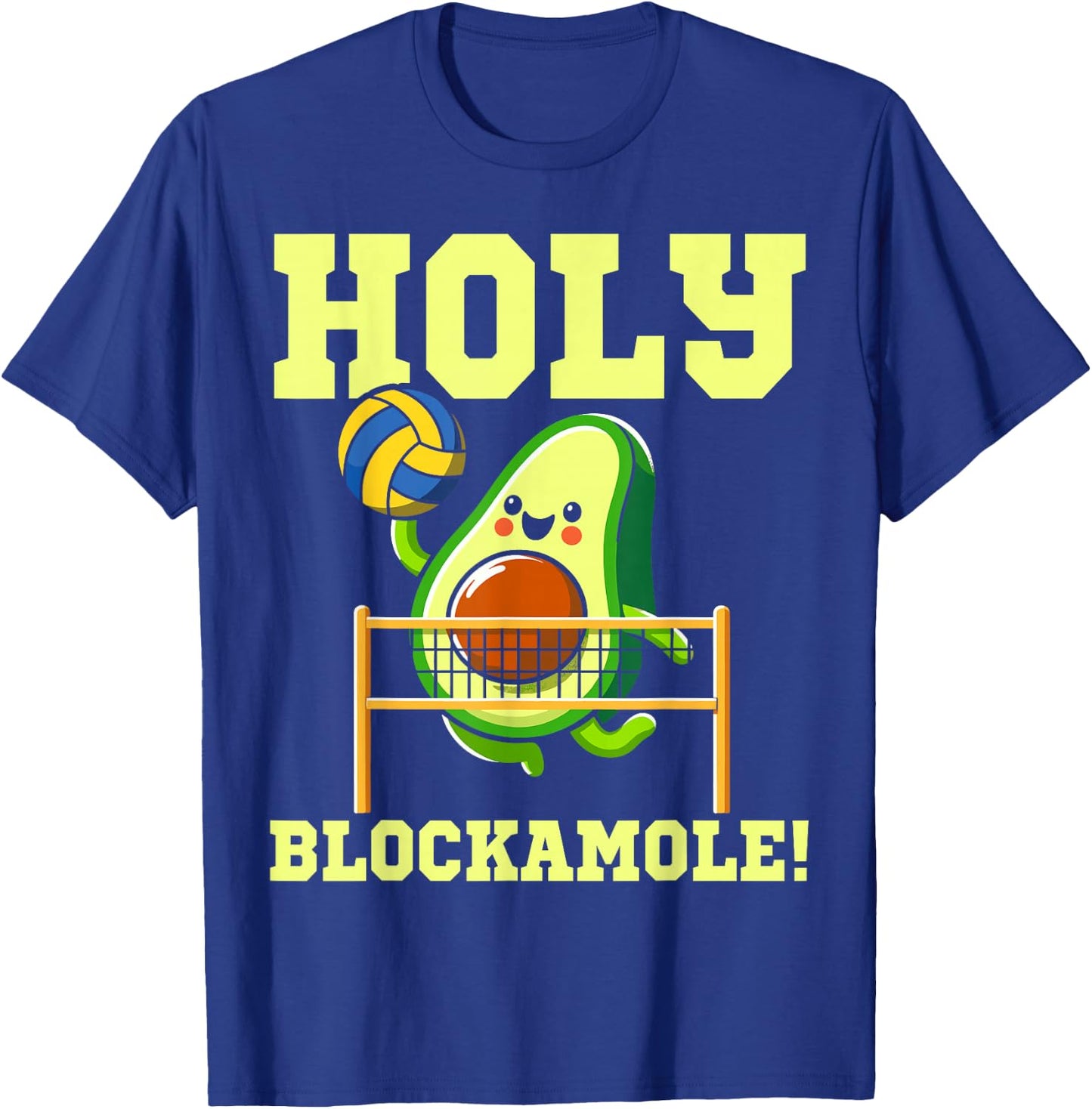 Holy Blockamole volleyball player avocado volleyball funny T-Shirt - T-Shirt | Royal