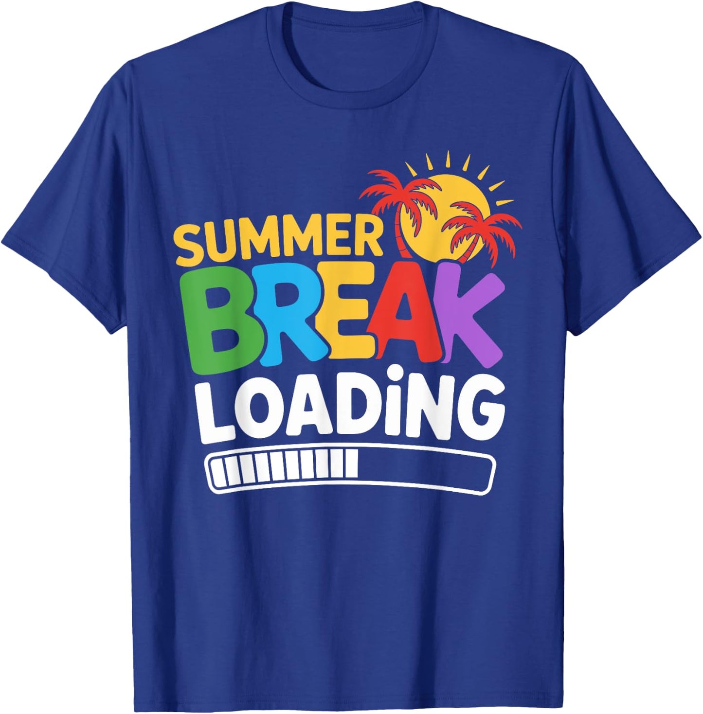 Summer Break Loading Teacher Student Vacation T-Shirt - T-Shirt | Royal