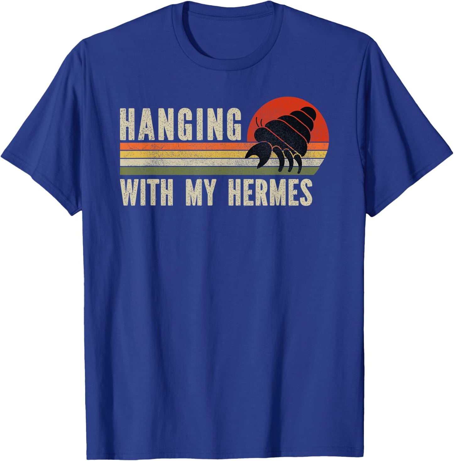 Hanging With My Hermies Funny Hermit Crab T-Shirt - T-Shirt | Royal