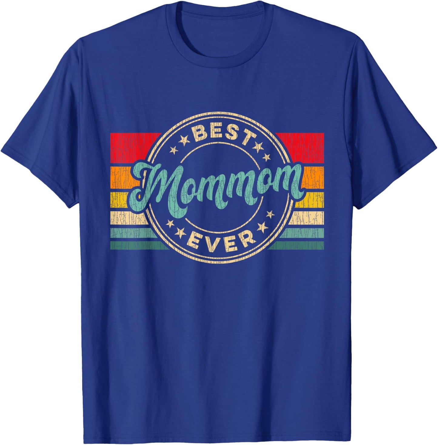 Best Mommom Ever Vintage Retro Mother's Day Gift T-Shirt - T-Shirt | Royal