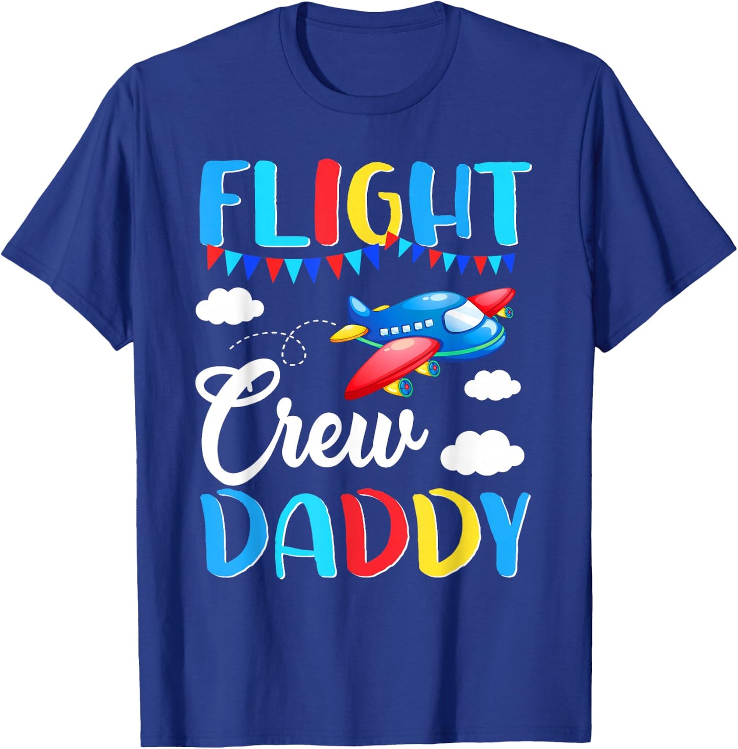 Flight Crew Daddy Airplane Birthday Daddy Family Matching T-Shirt - T-Shirt | Royal