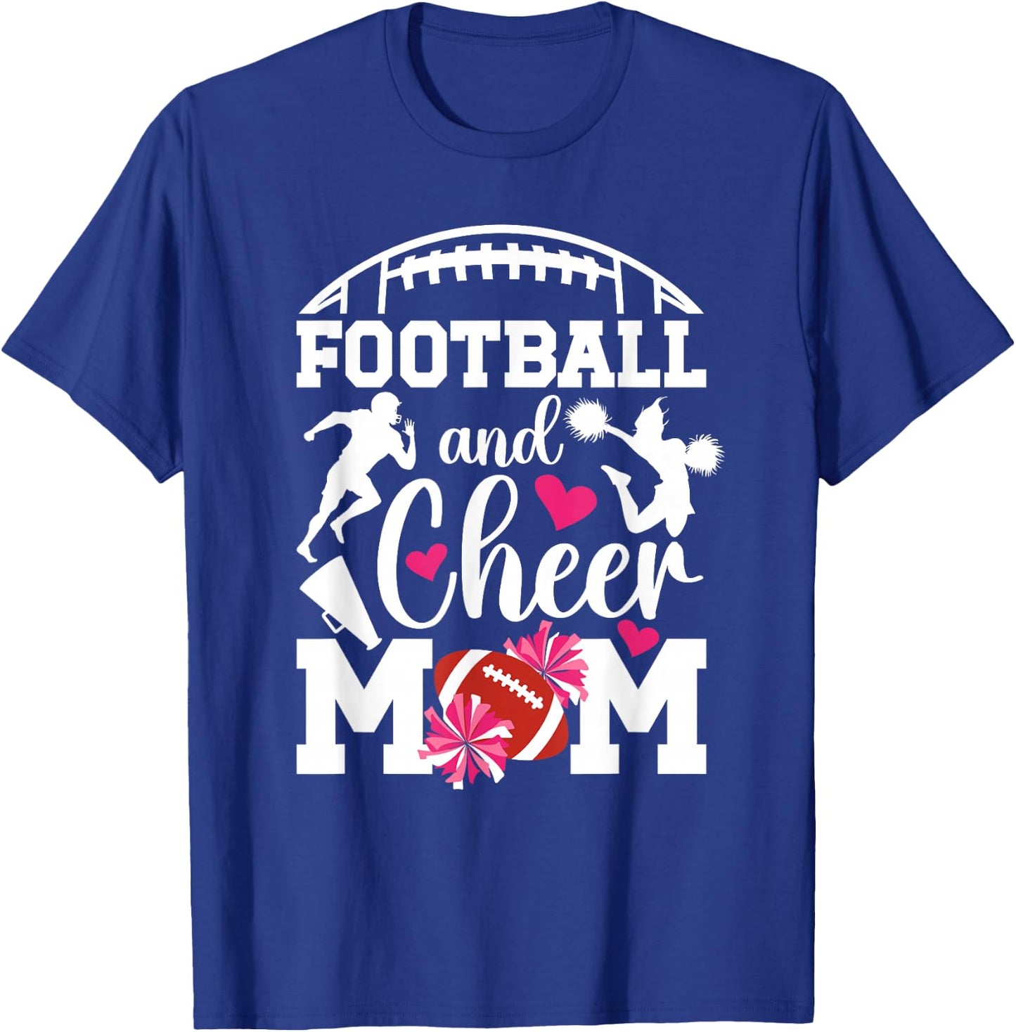 Football And Cheer Mom Proud Cheerleading & Football Mom T-Shirt - T-Shirt | Royal