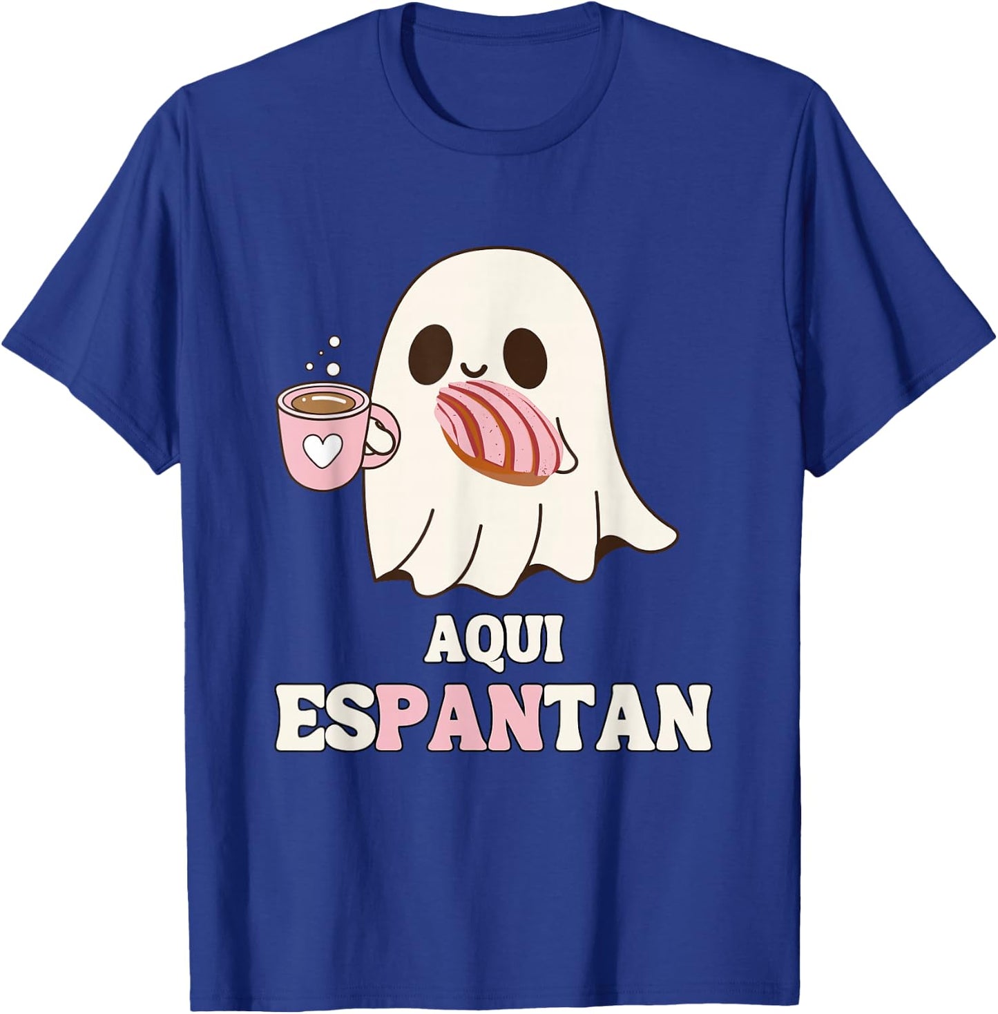 Aqui Espantan - Funny Spanish Halloween Mexican Pan Dulce T-Shirt - T-Shirt | Royal