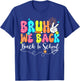 Bruh We Back - Back To School: Second Class Teacher Books Men Women Kids T-Shirt - T-Shirt | Royal