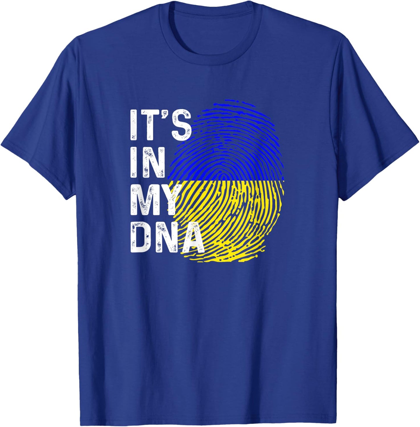 It’s In My DNA Ukrainian Roots And Heart Ukraine Flag T-Shirt - T-Shirt | Royal