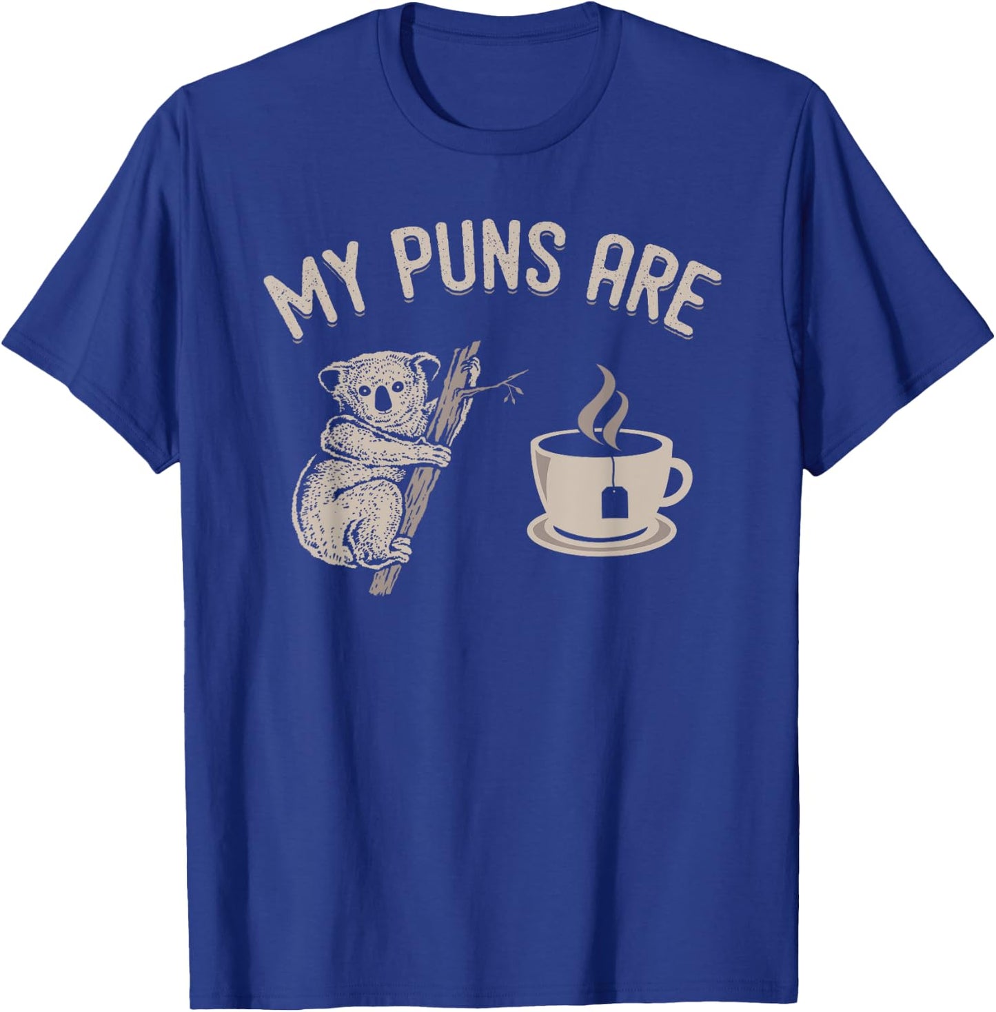 Quality Puns - My Puns Are Koala Tea T-Shirt - T-Shirt | Royal