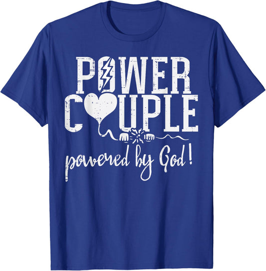 Power Couple God Religious Valentines Christian Women Men T-Shirt - T-Shirt | Royal
