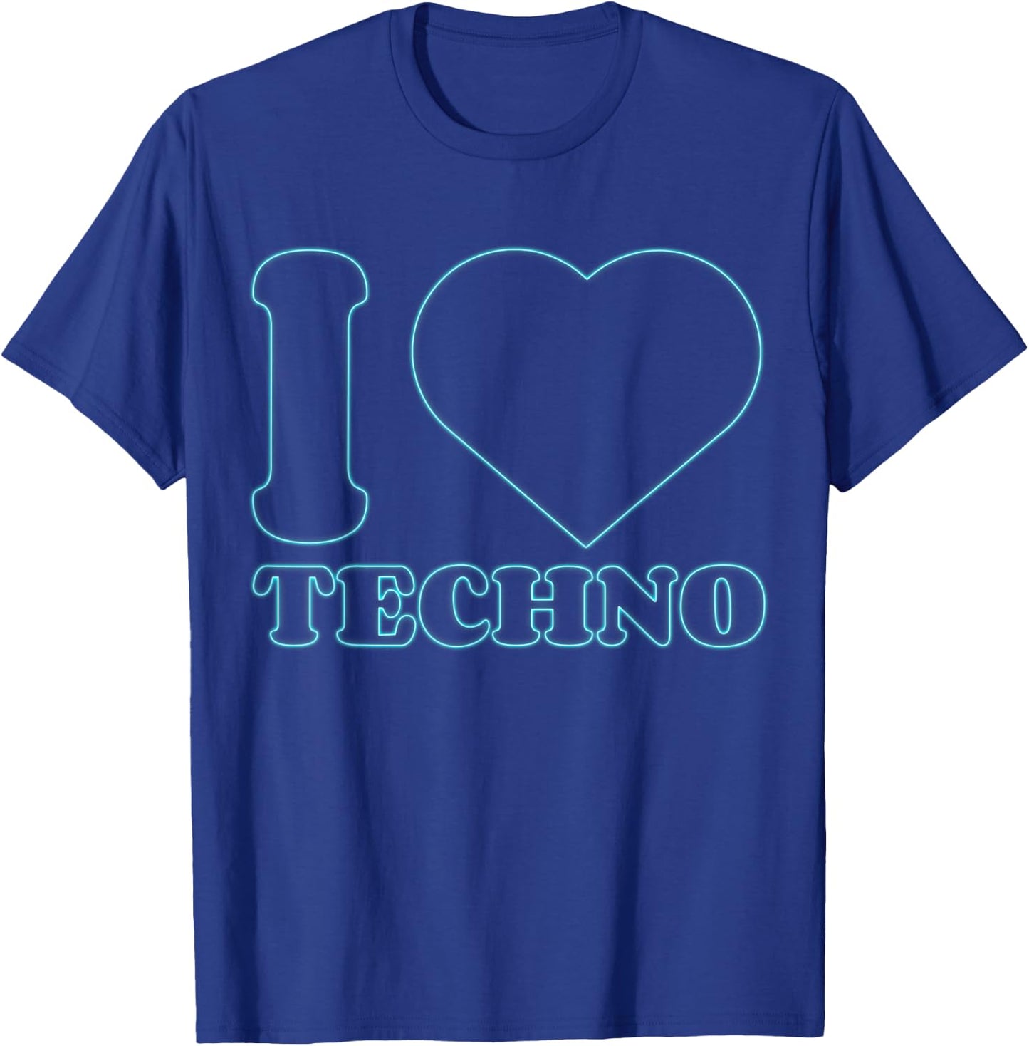 I Love Techno Stuff for Techno Music Lover | Techno T-Shirt - T-Shirt | Royal